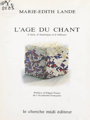 cover image of L'âge du chant d'Asie, d'Amérique et d'ailleurs